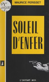 Soleil d enfer