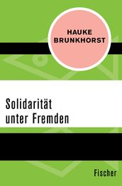 Solidarität unter Fremden