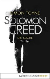 Solomon Creed - Die Suche