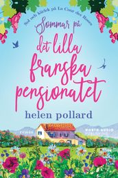 Sommar pa det lilla franska pensionatet