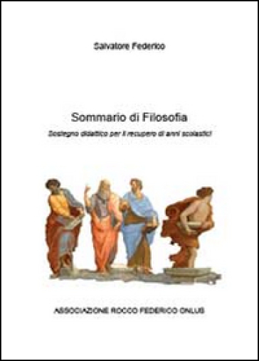Sommario di filosofia - Federico Salvatore