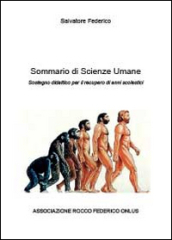 Sommario di scienze umane. Strategie didattiche per il recupero di anni scolastici