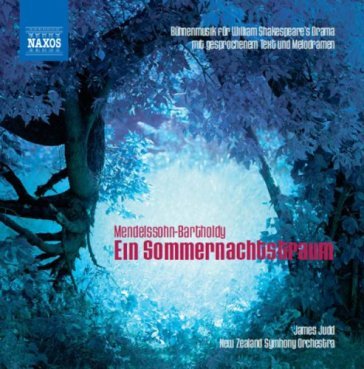 Sommernachtstraum - Felix Mendelssohn-Bartholdy