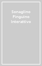 Sonaglino Pinguino Interattivo
