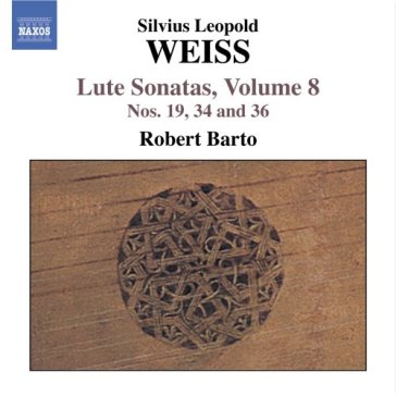 Sonate per liuto (integrale) vol.8: - Silvius Leopold Weiss