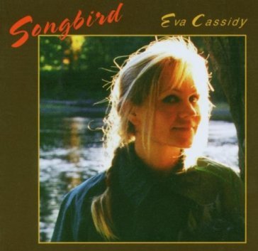 Songbird - CASSIDY EVA