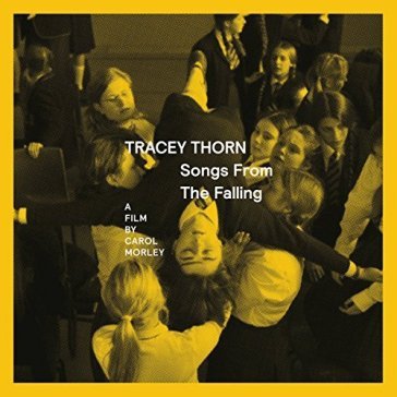 Songs from the falling - Tracey Thorn-Rsd