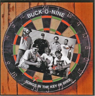 Songs in the key of bree - BUCK O NINE