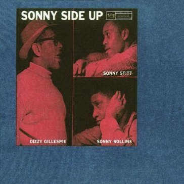 Sonny side up - Dizzy Gillespie