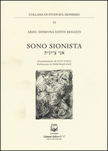 Sono sionista - Ariel Shimona Edith Besozzi