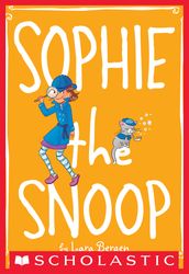 Sophie #5: Sophie the Snoop