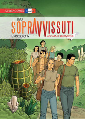 Sopravvissuti. 5. - Leo