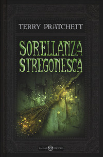 Sorellanza stregonesca - Terry Pratchett