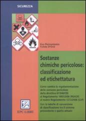 Sostanze chimiche pericolose: classificazione ed etichettatura