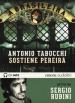 Sostiene Pereira letto da Sergio Rubini. Audiolibro. CD Audio formato MP3