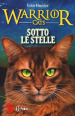 Sotto le stelle. Warrior cats