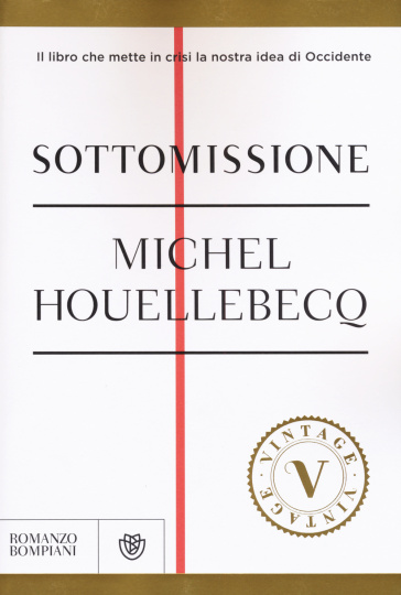 Sottomissione - Michel Houellebecq