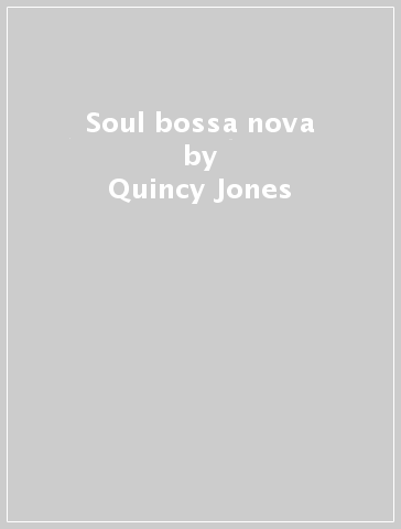 Soul bossa nova - Quincy Jones