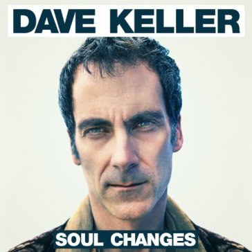 Soul changes - KELLER DAVE