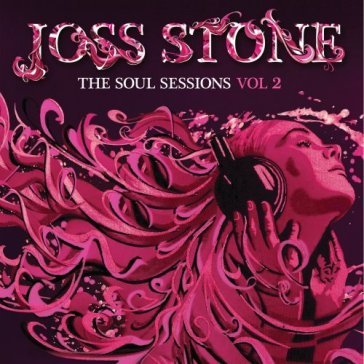 Soul sessions vol 2 - Joss Stone