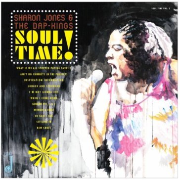 Soul time! - SHARON JONES & THE D