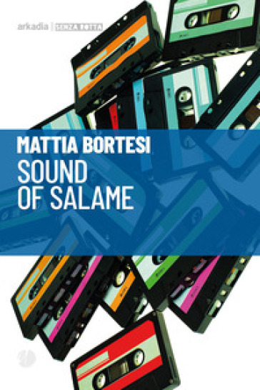 Sound of salame - Mattia Bortesi
