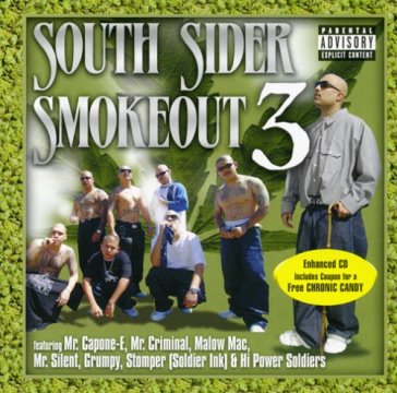 South sider smoke out 3 - AA.VV. Artisti Vari