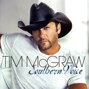 Southern voice - Tim McGraw