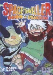 Space traveller. Robo & Usakichi. 1.