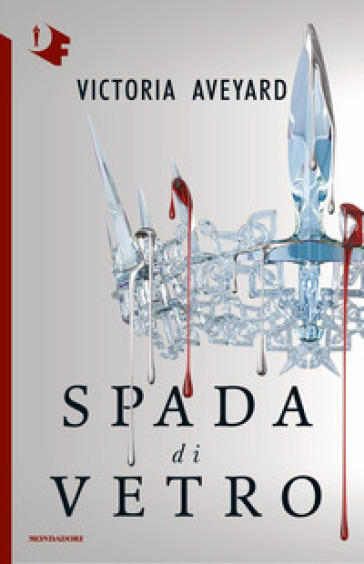 Spada di vetro - Victoria Aveyard