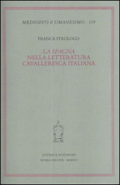 La «Spagna» nella letteratura cavalleresca italiana