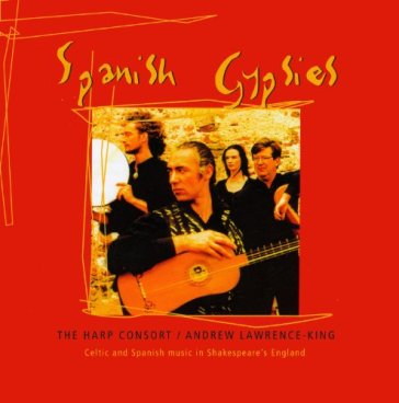 Spanish gypsies - Andrew Lawrence-King