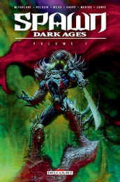 Spawn Dark Ages - Volume I