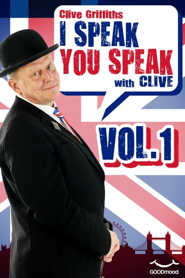 I Speak You Speak with Clive Vol. 1 - Clive Griffiths