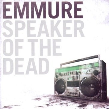 Speaker of the dead - EMMURE