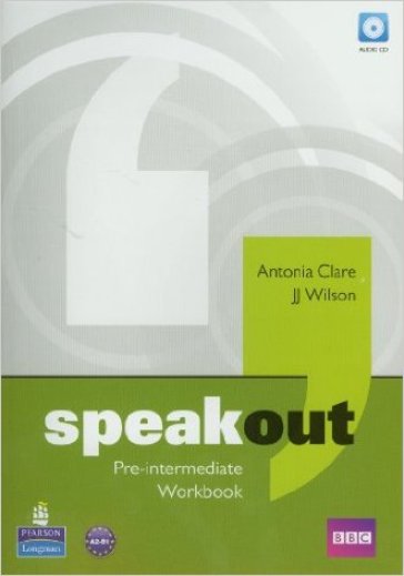 Speakout. Pre-intermediate. Workbook. Per le Scuole superiori. Con CD-ROM