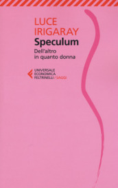 Speculum. L altra donna