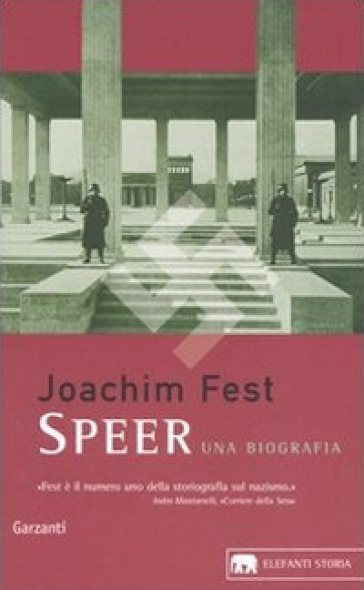 Speer. Una biografia - Joachim C. Fest