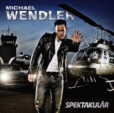 Spektakulaer - Michael Wendler