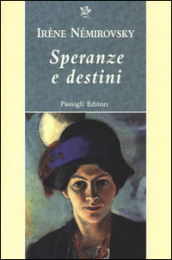 Speranze e destini: Fraternità-La magia-Nascita di una rivoluzione