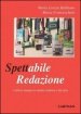 Spettabile redazione. L ufficio stampa tra media relations e fair play