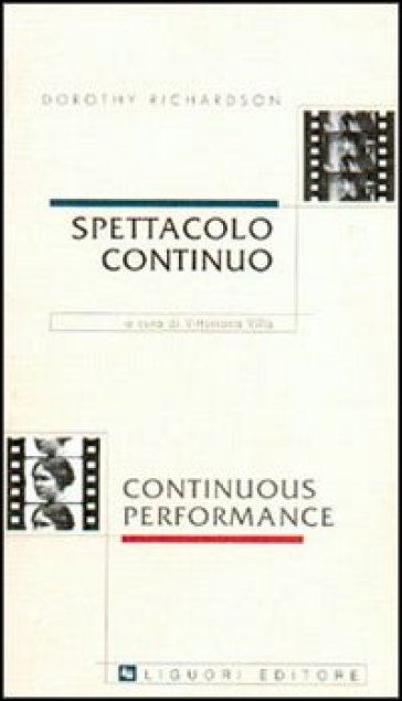 Spettacolo continuo-Continuons performance - Dorothy Richardson