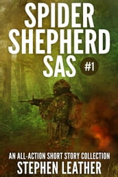 Spider Shepherd: SAS (Volume I)