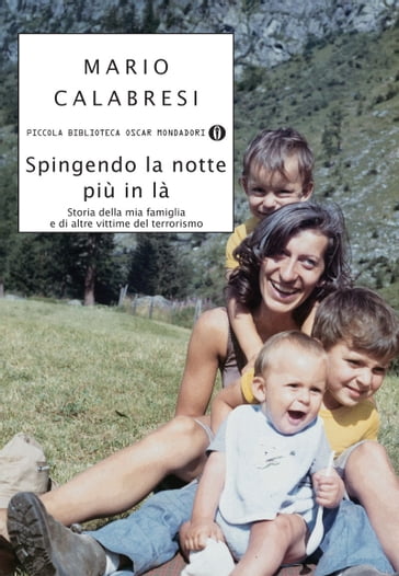 Spingendo la notte più in là - Mario Calabresi