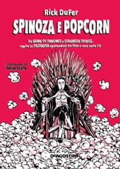 Spinoza e popcorn