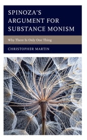 Spinoza s Argument for Substance Monism