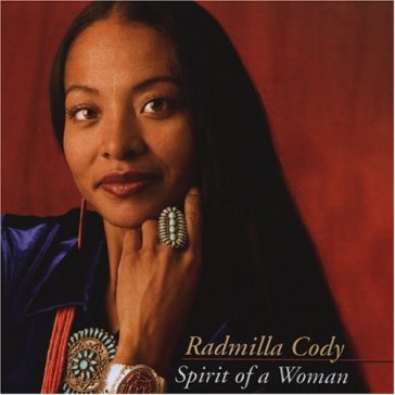 Spirit of a woman - RADMILLA CODY