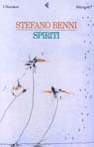 Spiriti - Stefano Benni