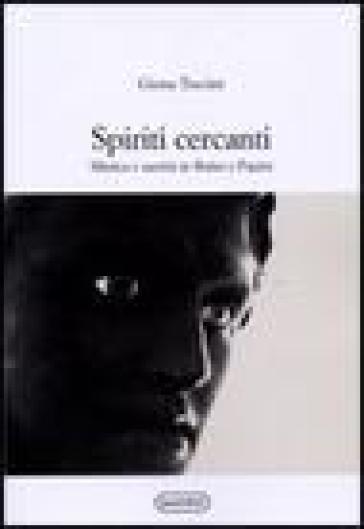 Spiriti cercanti. Mistica e santità in Boine e Papini - Giona Tuccini