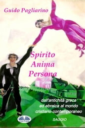 Spirito, Anima, Persona Dall